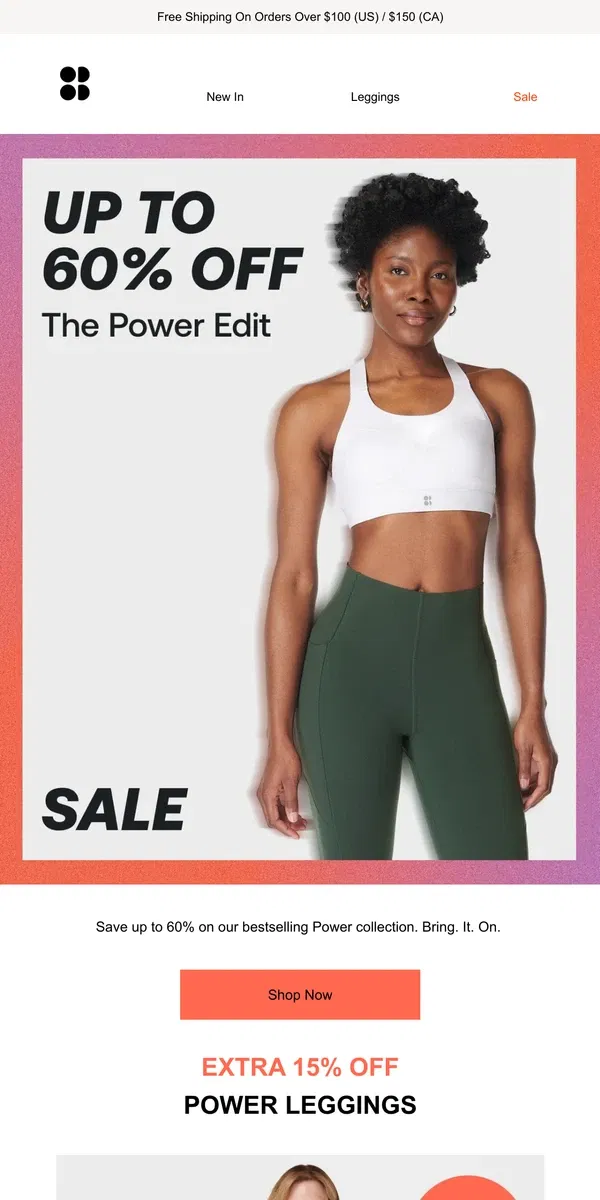 Email from Sweaty Betty. Extra 15% off SALE Power Leggings (but only if you're quick)