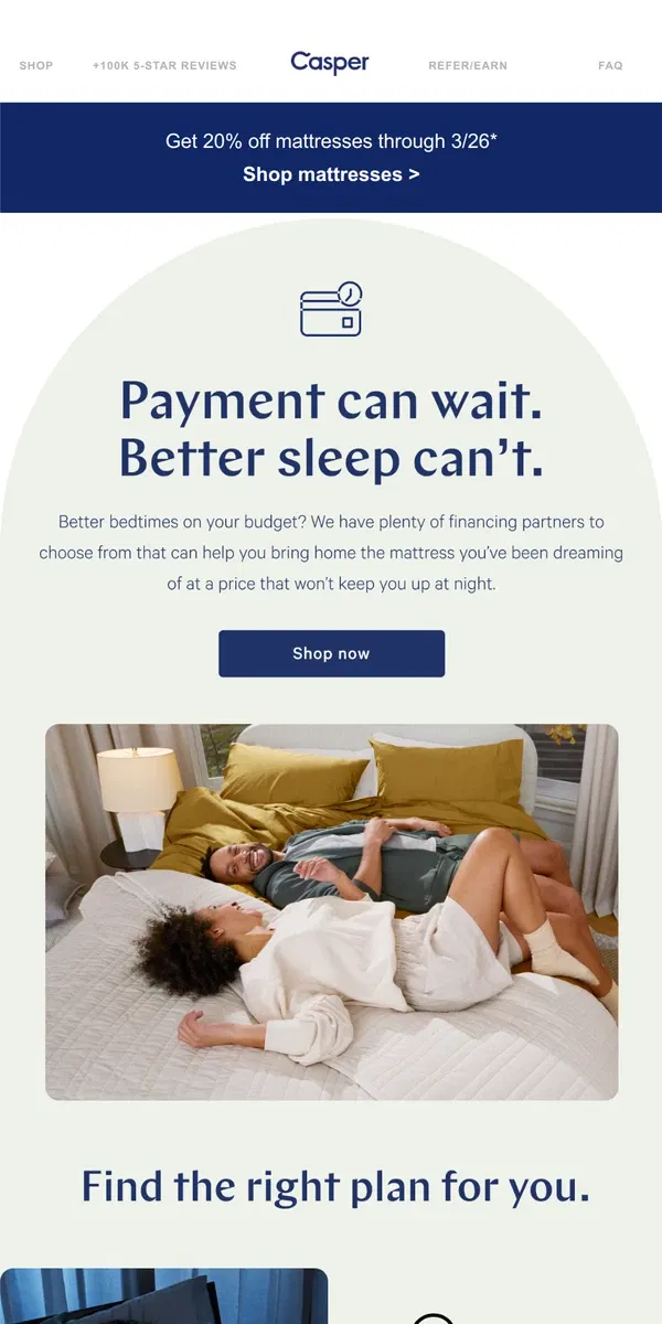 Email from Casper. Sleep now, pay later.