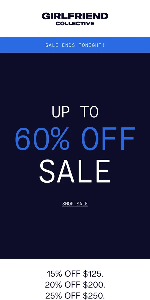 Email from Girlfriend Collective. Sale’s Ending Now: Up to 60% Off