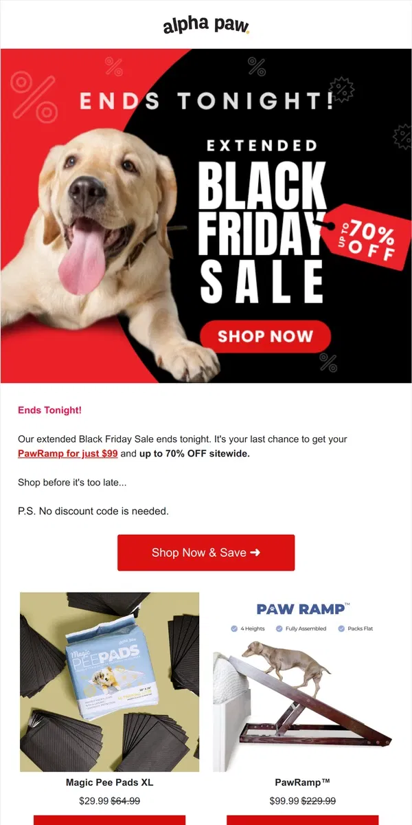 Email from Alpha Paw. ⏰ Tick-tock! The clock is ticking on our Black Friday Deals.