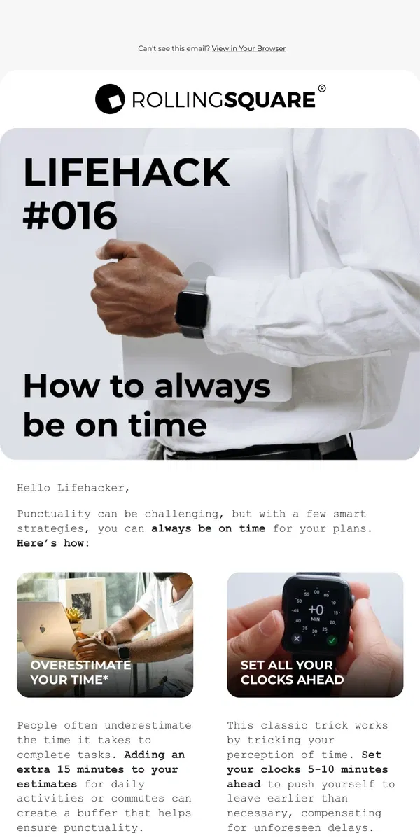 Email from Rolling Square. Always be on time with these simple hacks ⏰