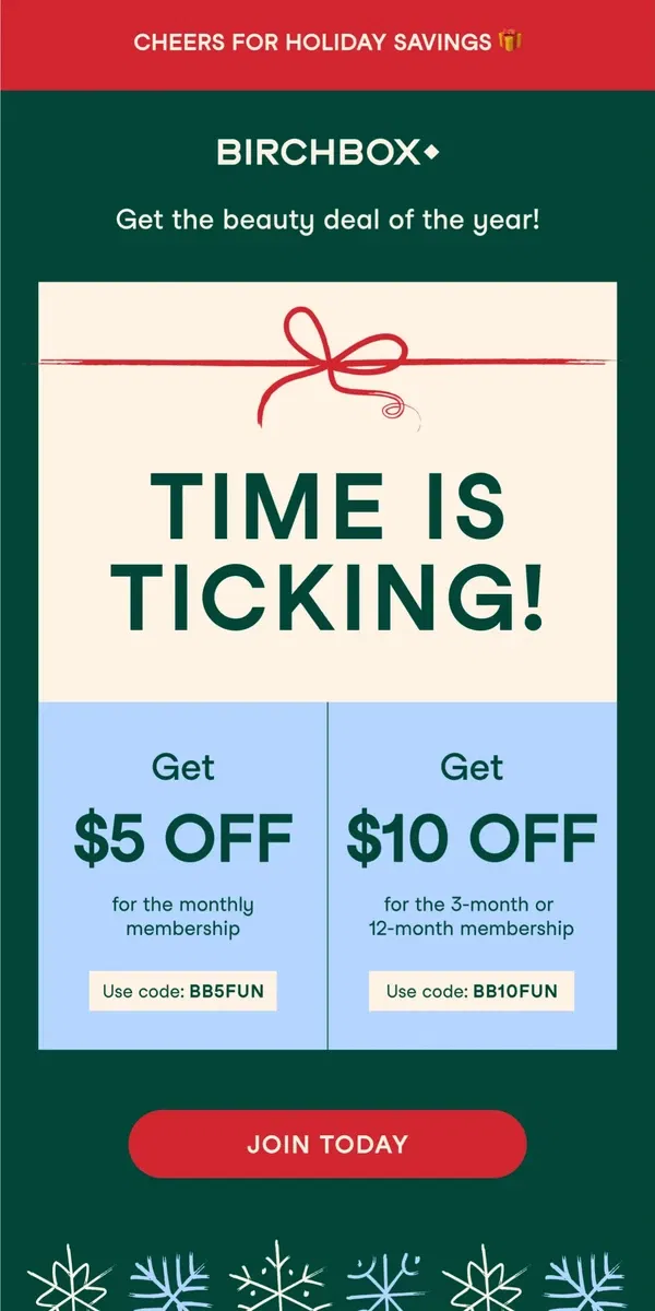 Email from Birchbox. Time is Ticking ⏰