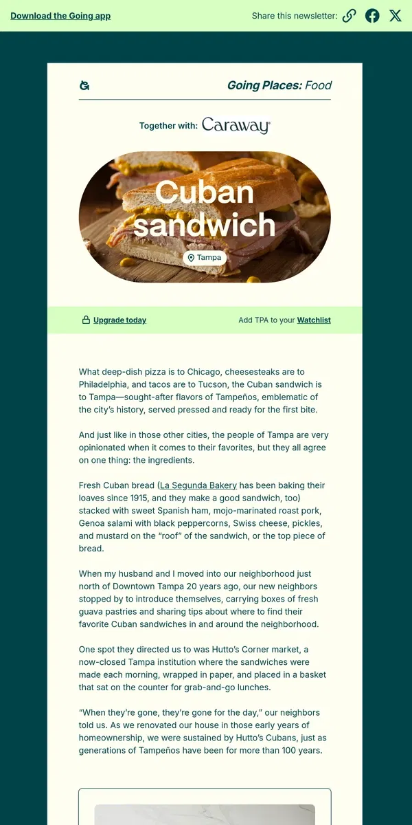 Email from Going. The salty, sweet, pickle-y sandwich claimed by Tampa