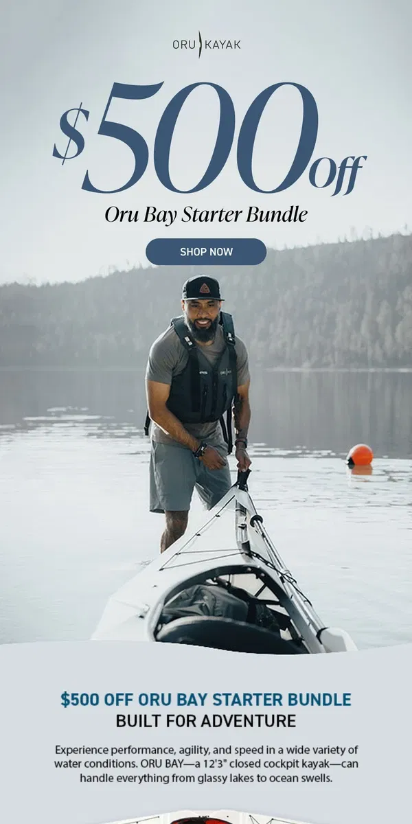 Email from Oru Kayak. Buy the Bay, Get $500 of Gear for FREE 🔥