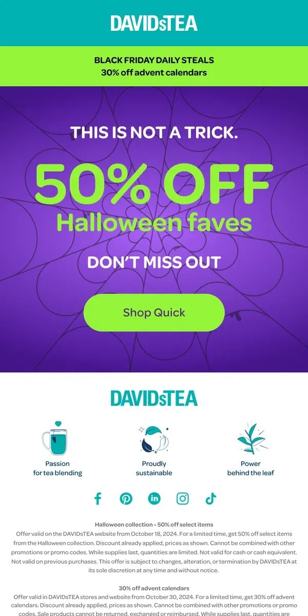 Email from DAVIDsTEA. BEWARE! Last chance 50% off 😱