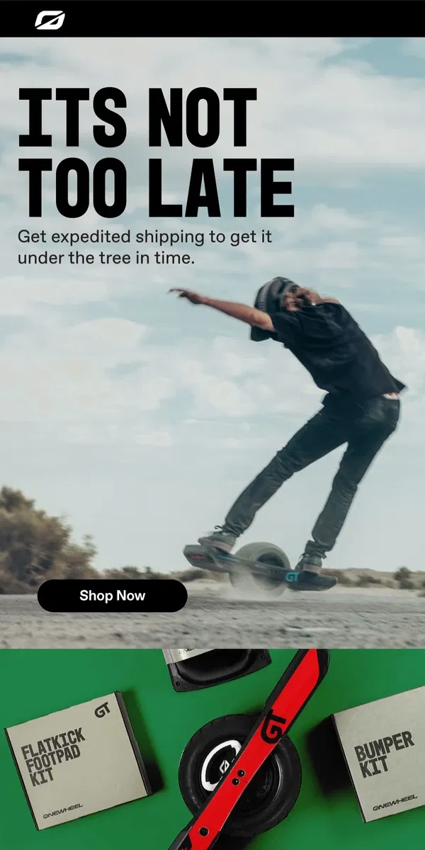 Email from Onewheel. There's Still Time 🌲