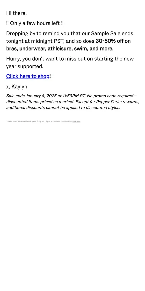 Email from Pepper. [LAST CHANCE] 30-50% Off Sample Styles Ends Tonight!