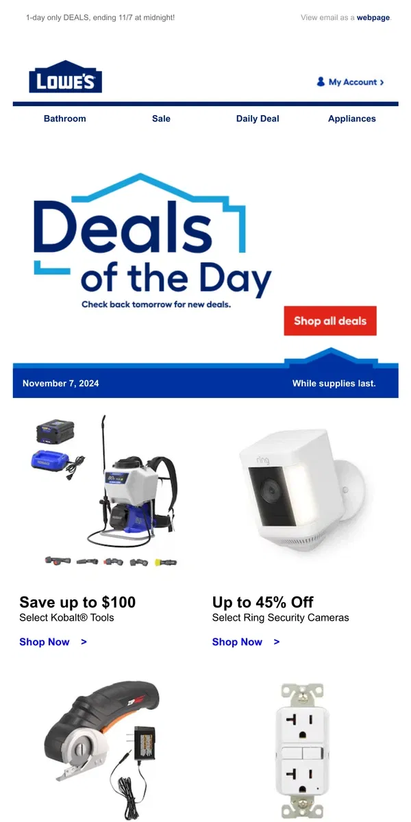 Email from Lowe's. These deals won’t be here tomorrow.