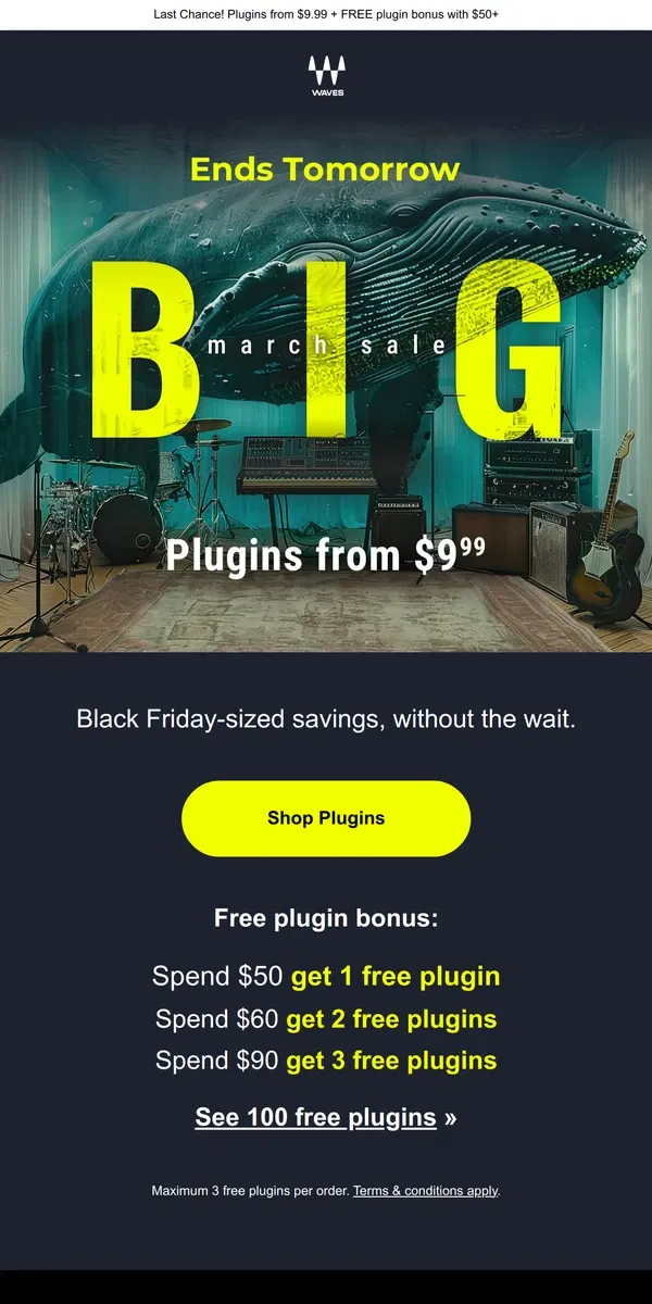 Email from Waves Audio. Ends Tomorrow ⏲ BIG March Sale