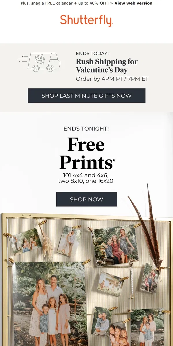 Email from Shutterfly. 📣 TODAY ONLY: 101 FREE prints + RUSH shipping for Valentine’s Day