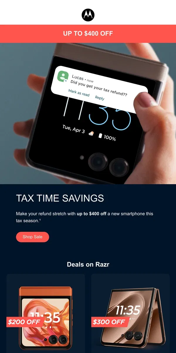 Email from Motorola. Make the most of your refund 💰