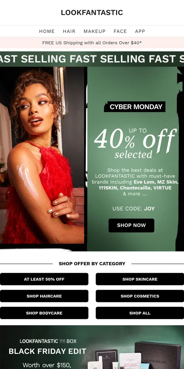 Email from LOOKFANTASTIC. CYBER MONDAY: Up to 40% off 🔥