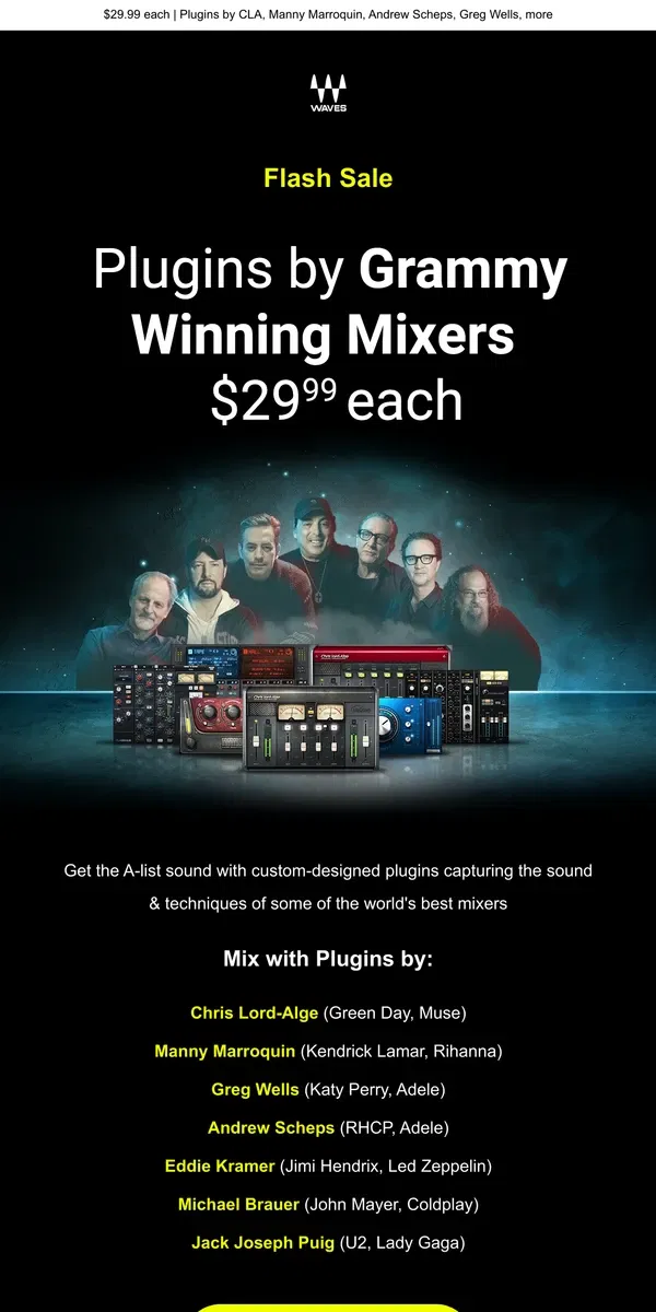 Email from Waves Audio. 72 Hour Flash Sale 👑 Plugins by Grammy Winning Mixers