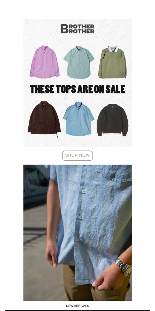 Email from Brother Brother. These Tops Are On Sale