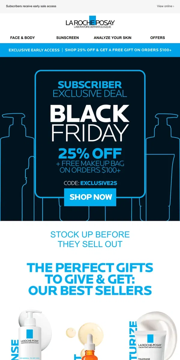 Email from La Roche-Posay. EXCLUSIVE OFFER: 25% OFF + FREE GIFT TODAY ONLY