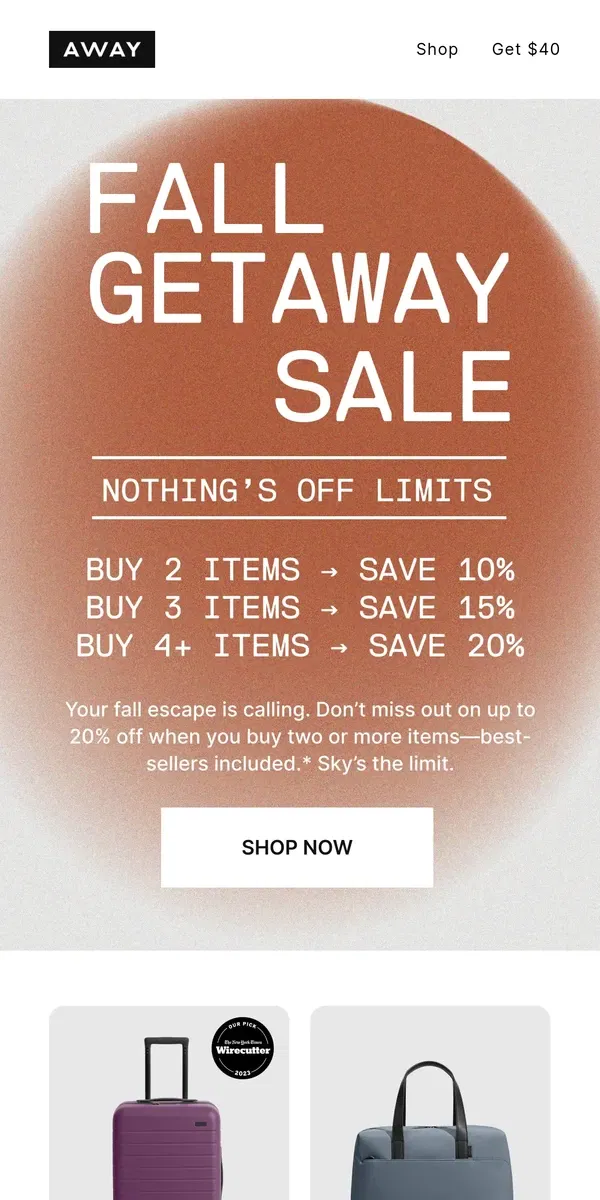 Email from Away. Ending soon: up to 20% off sitewide