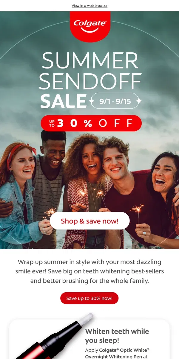 Email from Colgate. Summer Sendoff sale on NOW!