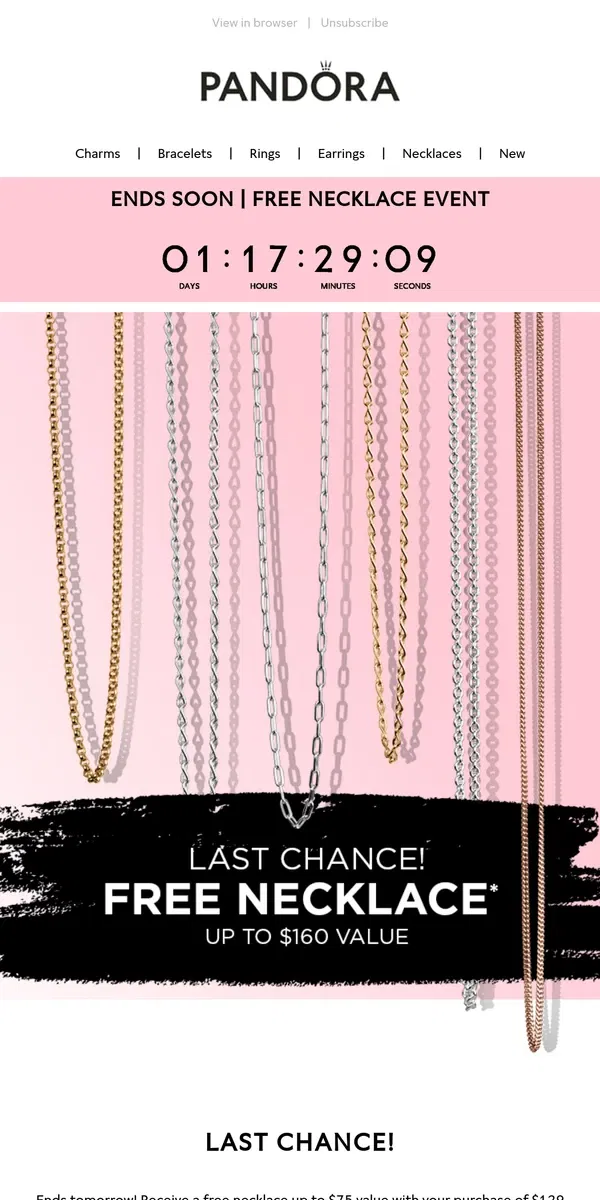 Email from Pandora Jewelry. LAST CHANCE! Free necklace is almost gone