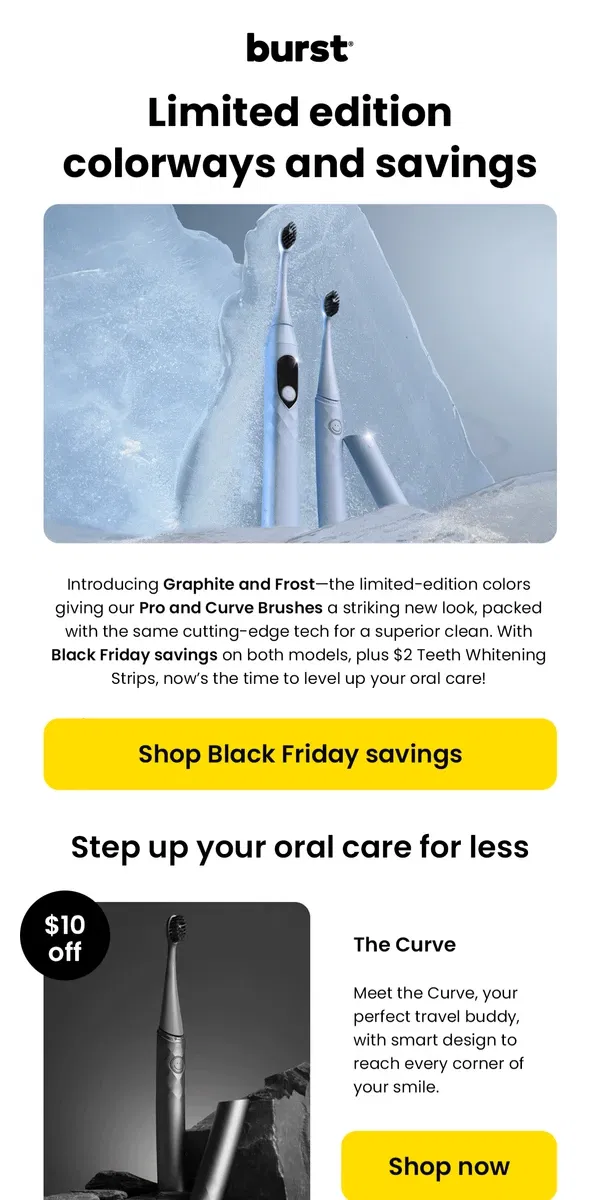 Email from BURST Oral Care. 🎨 New look, new deals! Meet graphite & frost