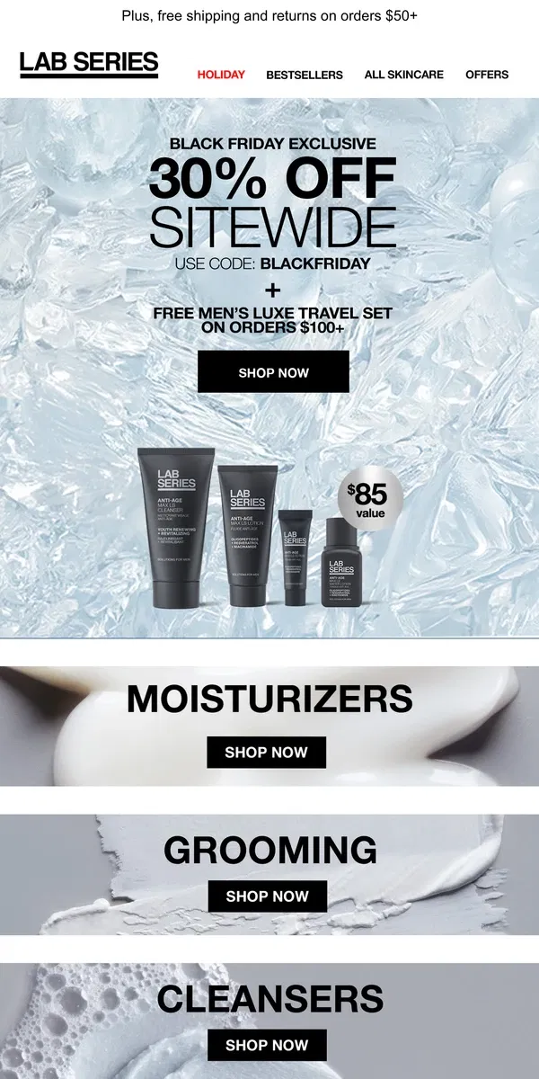 Email from Lab Series. Black Friday is here! Get 30% off & a FREE Men's Luxe Travel Set!