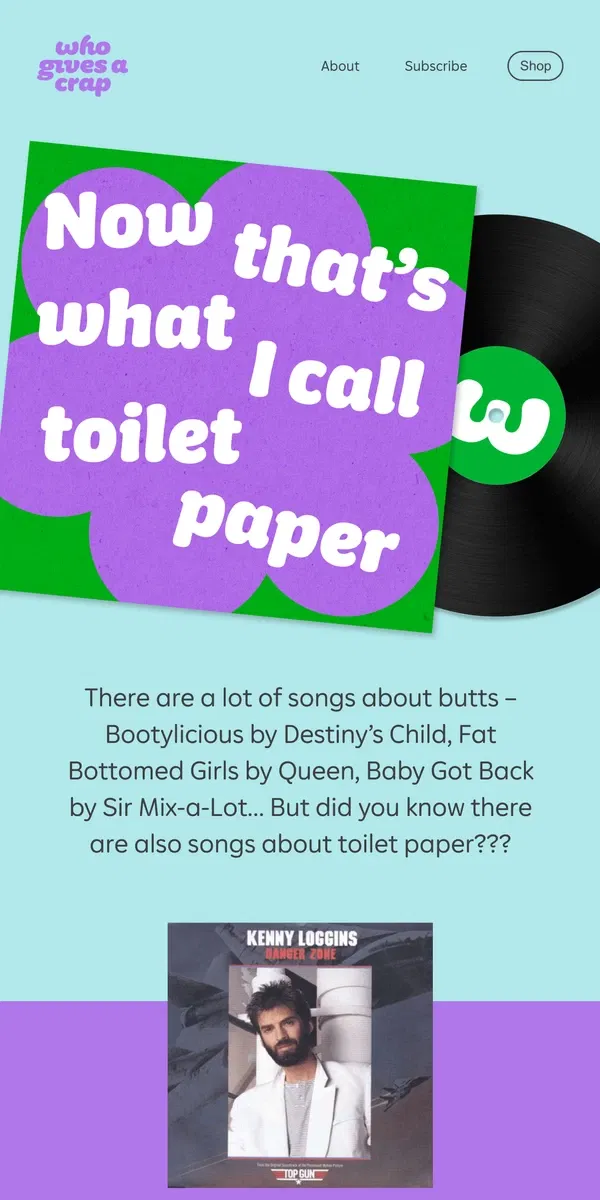 Email from Who Gives A Crap. The ultimate toilet paper playlist