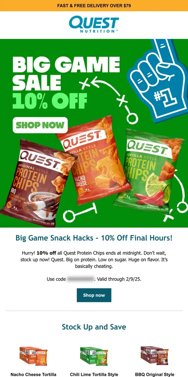 Email from Quest Nutrition. Big Game Protein - Last Chance to Save!