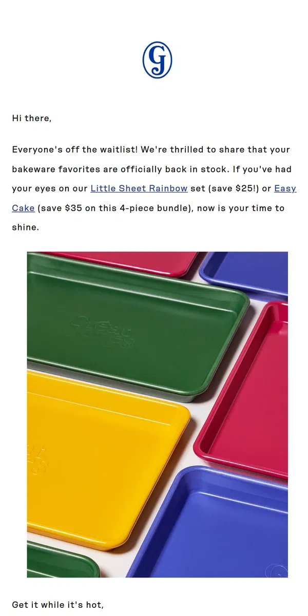 Email from Great Jones. The Great Bakeware Restock