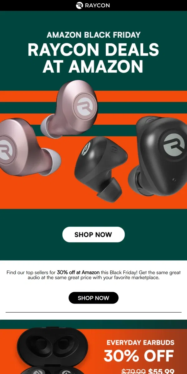 Email from Raycon. 30% off Raycon's top audio at Amazon.