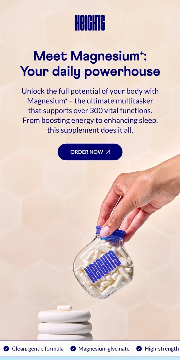 Email from Heights. Discover the multitasking magic of Magnesium⁺