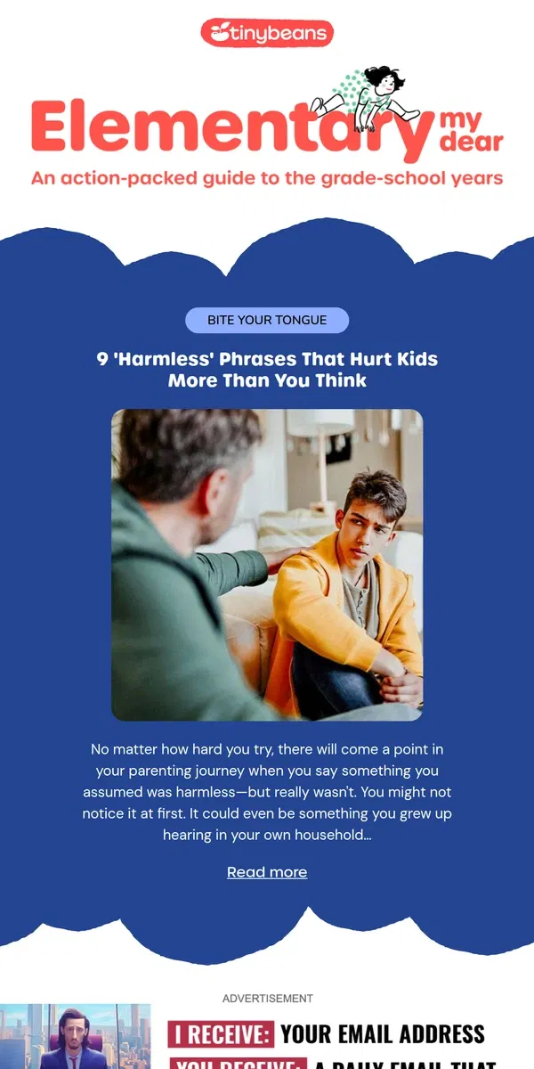 Email from Tinybeans. 9 'Harmless' Phrases That Hurt Kids More Than You Think