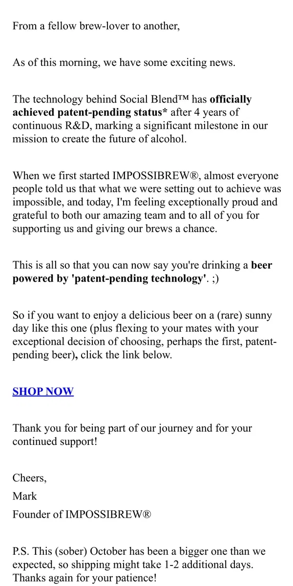 Email from IMPOSSIBREW. This is now a patent-pending beer.