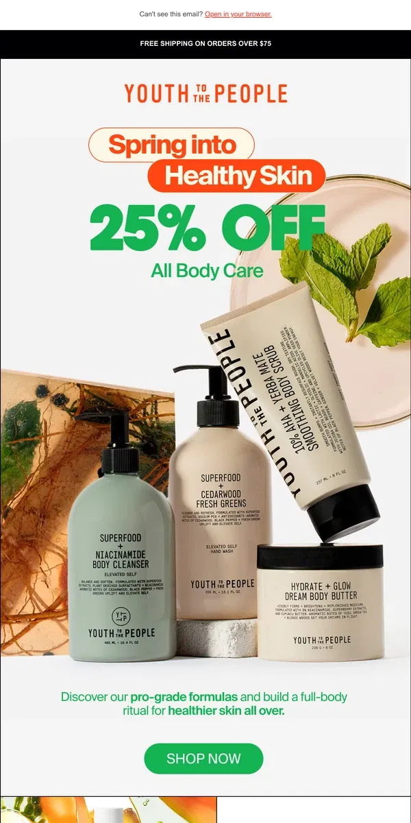 Email from Youth To The People. 25% Off Hand + Body Care!