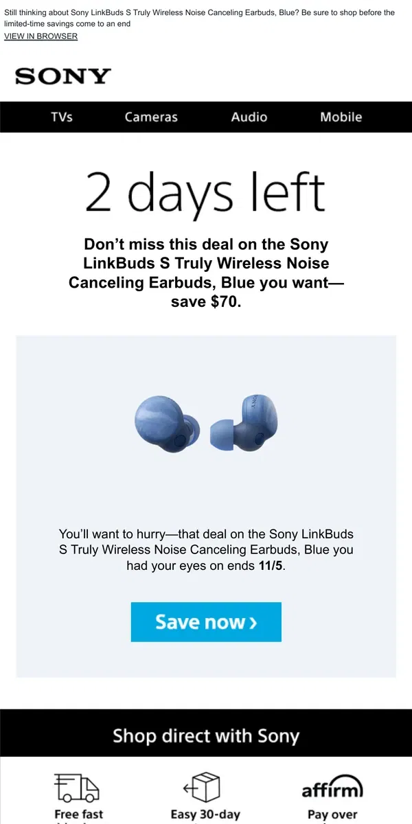 Email from Sony. Savings End Soon | Get What You Wanted for $70 Off