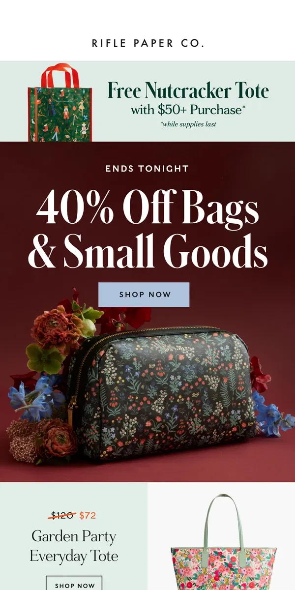 Email from Rifle Paper Co.. Last Chance to Save 40% on Bags, Totes and Pouches