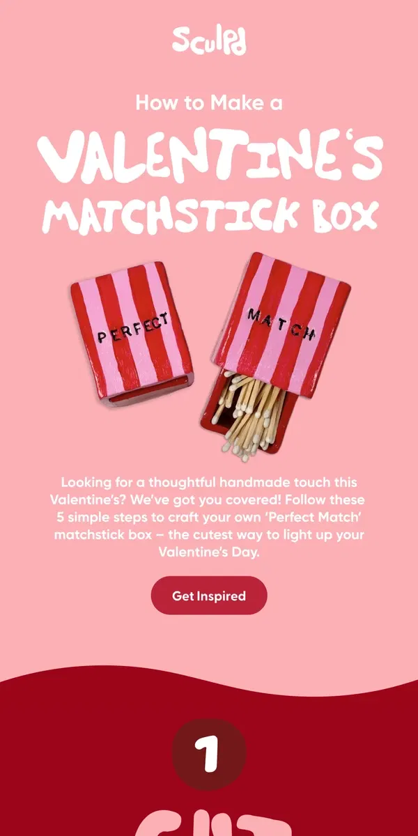 Email from Sculpd. How to Make a Valentine’s Matchstick Box ❤️✨