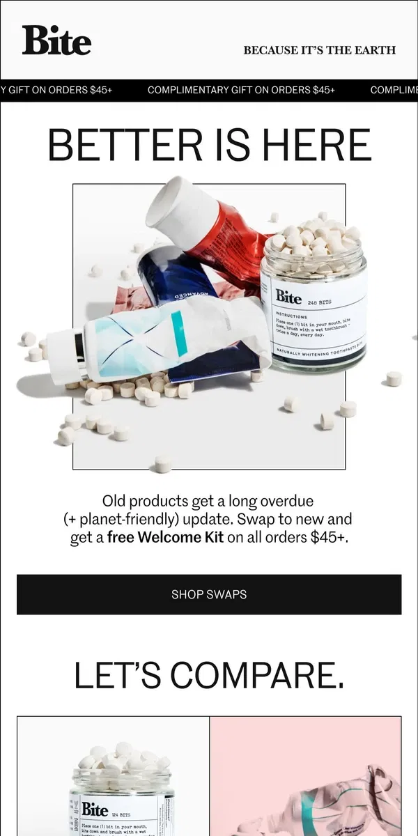 Email from Bite Toothpaste Bits. Out with the old.