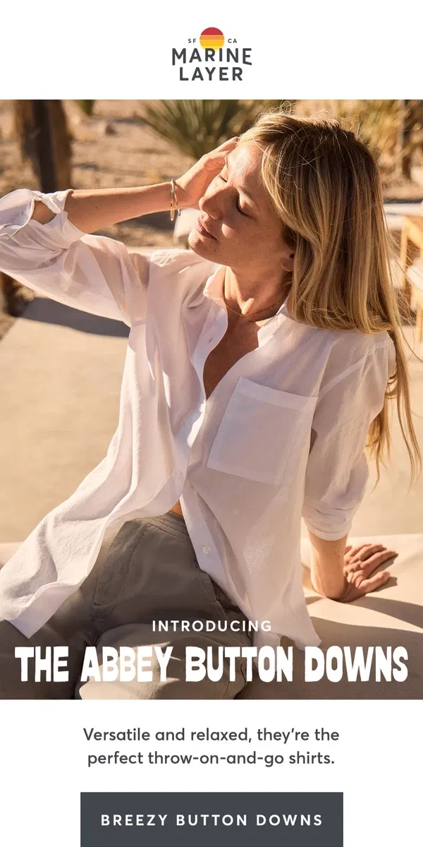 Email from Marine Layer. Meet the Abbey Button Downs.