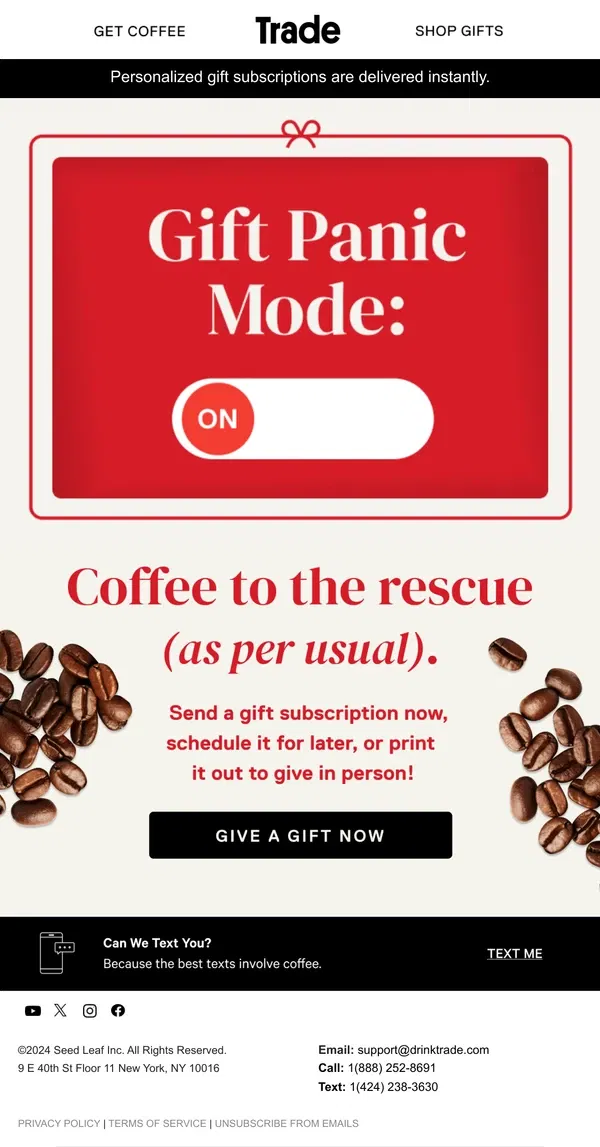 Email from Trade Coffee. We still have holiday delivery❗🎁