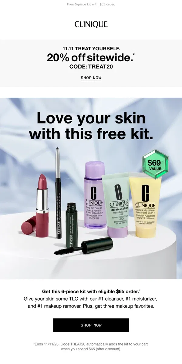 Email from Clinique. Ends soon! 20% off sitewide PLUS Love Your Skin Kit 💜 