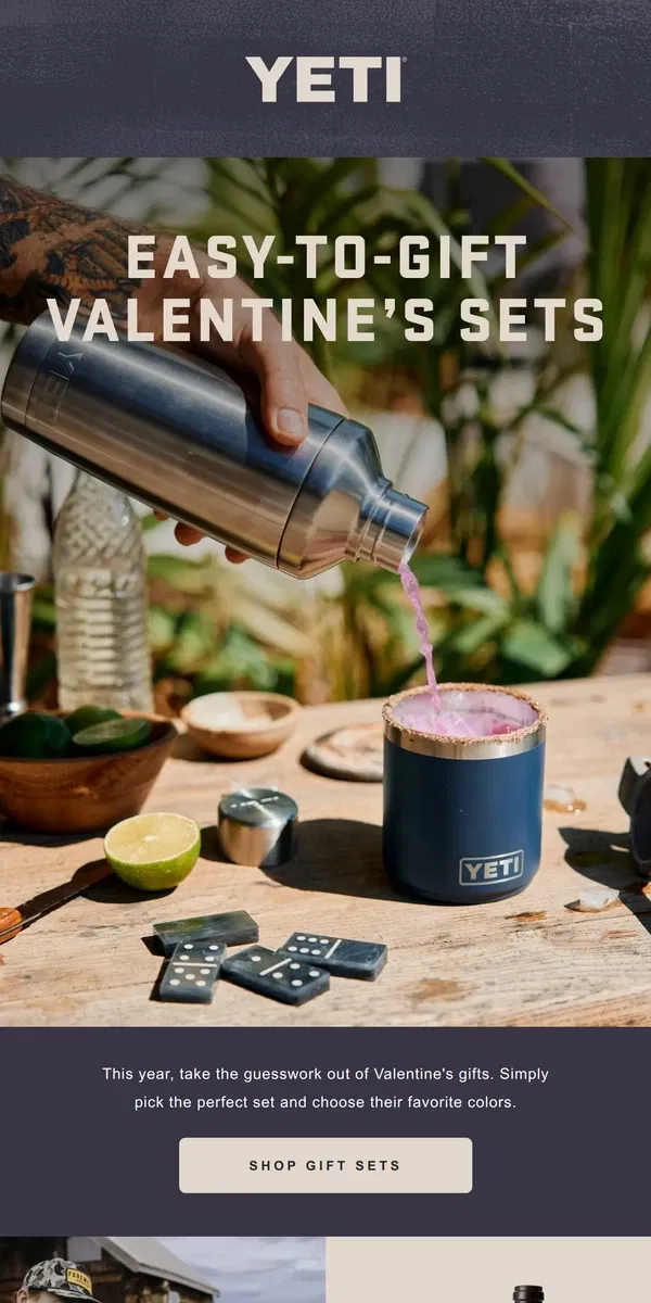 Email from YETI. Easy-To-Gift Valentine's Sets