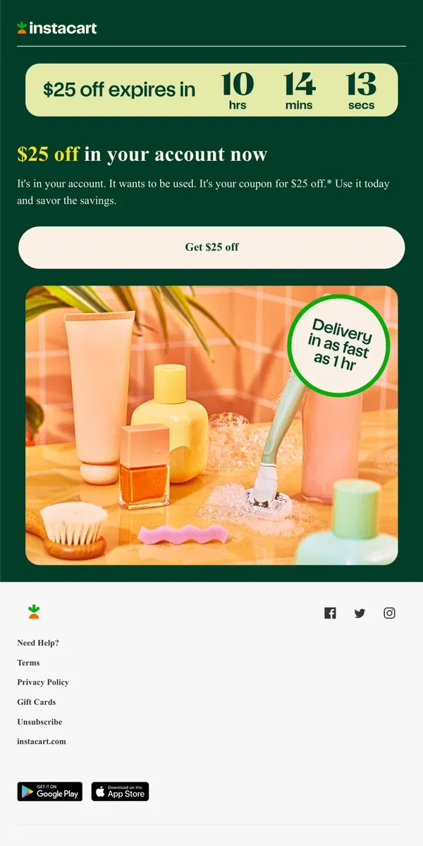 Email from Instacart. Hey [username], your $25 off coupon expires today