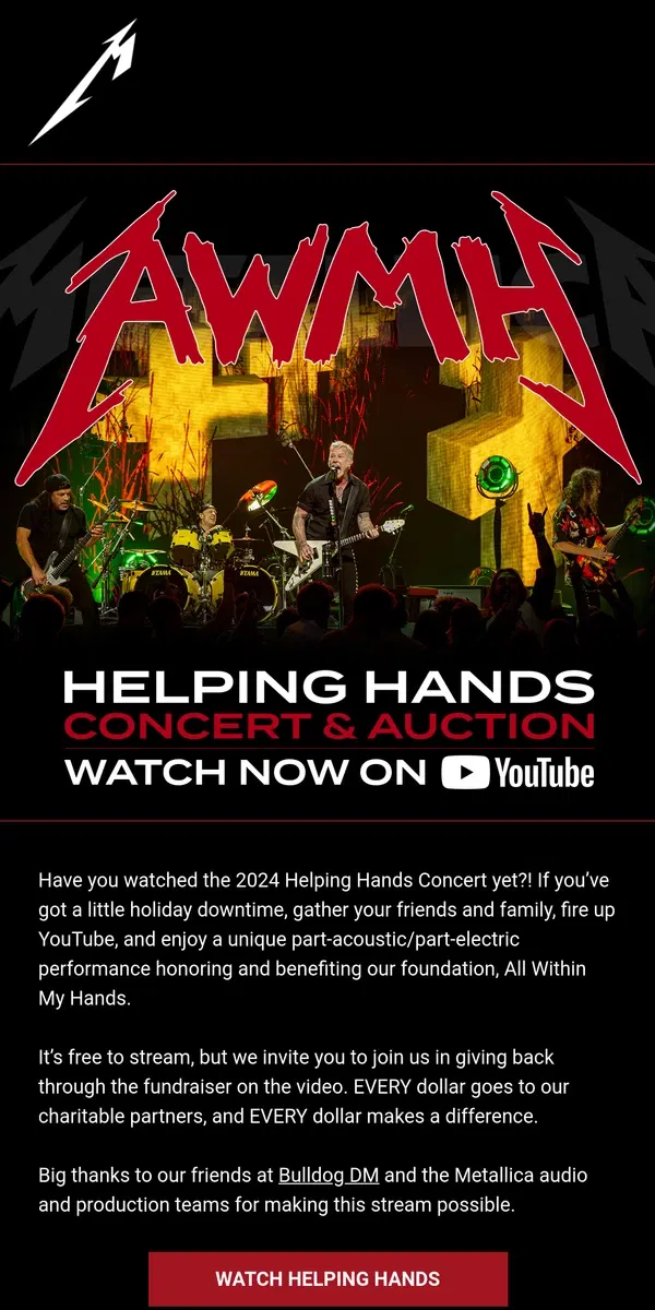 Email from Metallica. 📺 Gather Your Friends & Enjoy Helping Hands 2024 Streaming On YouTube