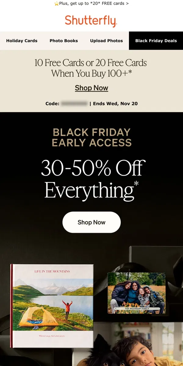 Email from Shutterfly. Black Friday early access = 30–50% off EVERYTHING 🖤