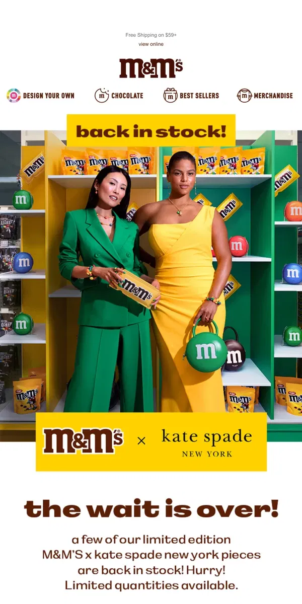 Email from M&M's. 👀 Restocked! M&M'S x kate spade new york