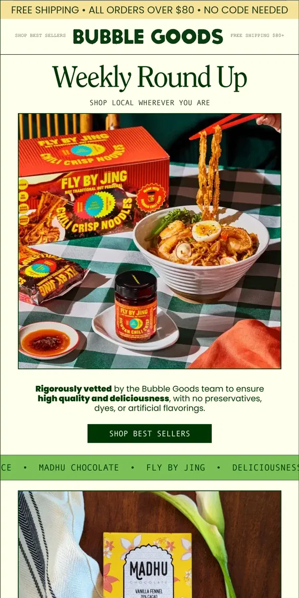 Email from Bubble Goods. Weekly Round Up: Chili Crisp Noodles & Small-Batch Chocolate!