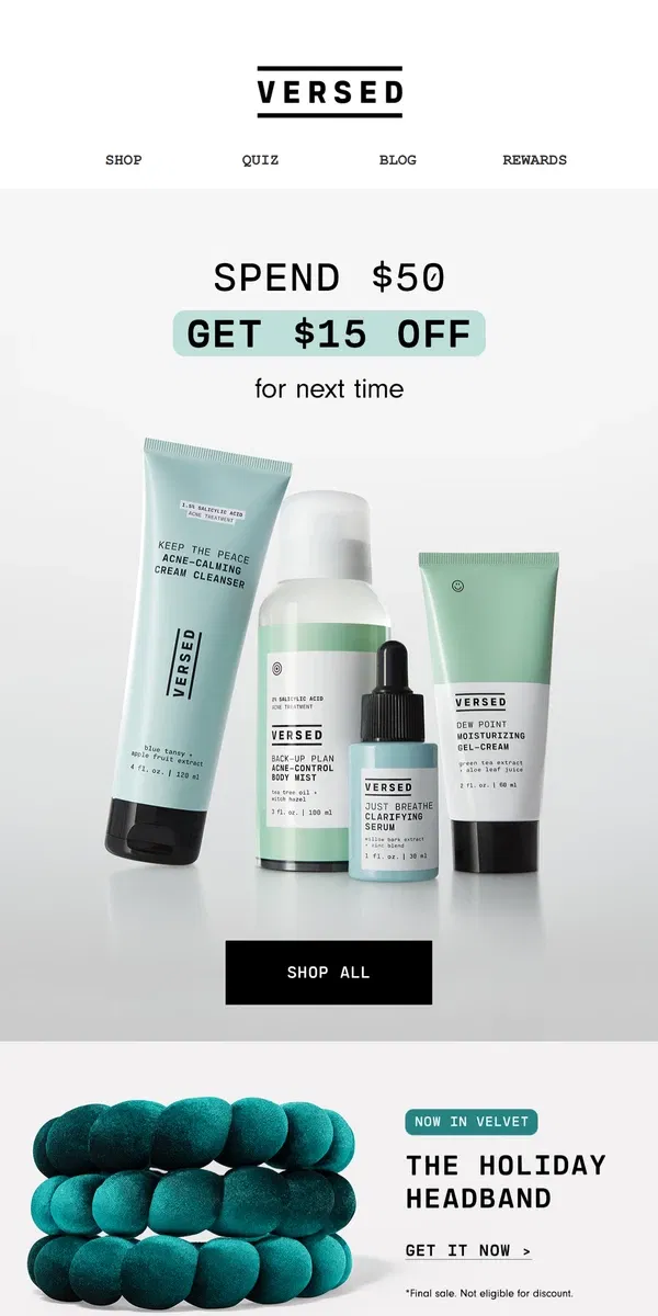 Email from Versed Skin. Get $15 off your next order.