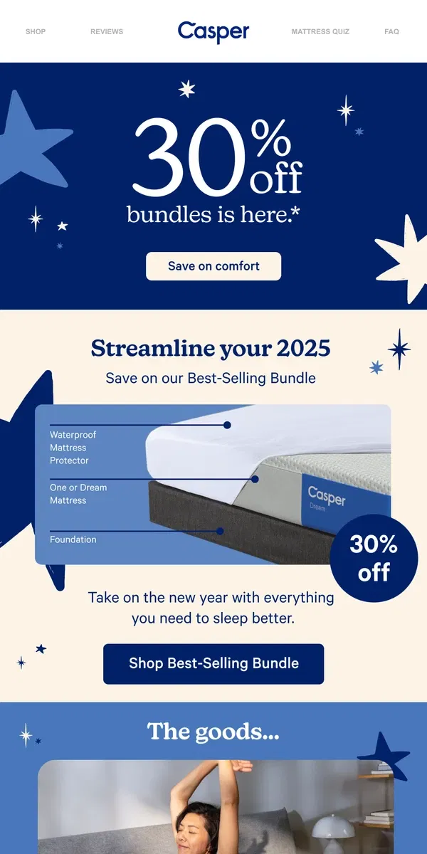 Email from Casper. Make 2025 a breeze with 30% off bundles.