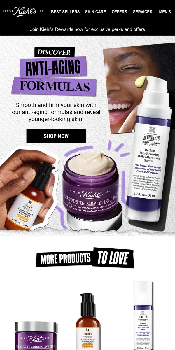 Email from Kiehl's. Say Goodbye To Fine Lines & Wrinkles 👋