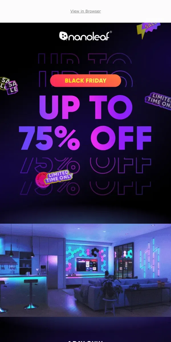 Email from Nanoleaf. 🖤 BLACK FRIDAY — Up to 75% Off 🖤