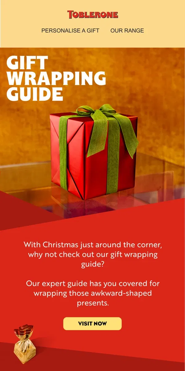 Email from Toblerone. Toblerone's Gift Wrapping Guide